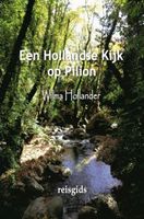 Een Hollandse Kijk op Pilion - Wilma Hollander - ebook