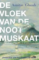 De vloek van de nootmuskaat - Amitav Ghosh - ebook - thumbnail