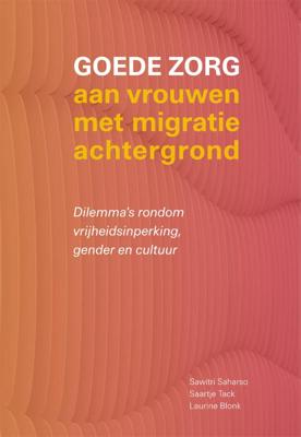 Goede zorg aan vrouwen met migratieachtergrond (Paperback)