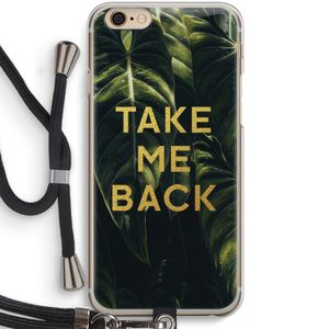 Take me back: iPhone 6 / 6S Transparant Hoesje met koord
