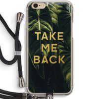 Take me back: iPhone 6 / 6S Transparant Hoesje met koord