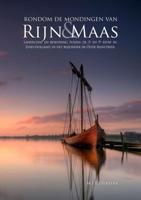 Rondom de mondingen van Rijn en Maas (Paperback)