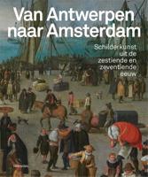 Van Antwerpen naar Amsterdam (Paperback)