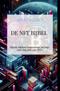 De NFT Bijbel - Miles Equity - ebook