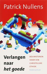 Verlangen naar het goede (Paperback)