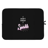 Sparkle quote: Laptop sleeve 15 inch