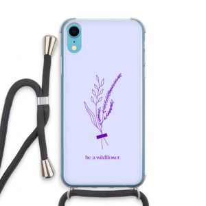Be a wildflower: iPhone XR Transparant Hoesje met koord