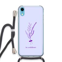 Be a wildflower: iPhone XR Transparant Hoesje met koord
