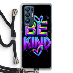 Be Kind: Oppo Find X3 Neo Transparant Hoesje met koord