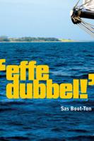 Effe dubbel! (Paperback)