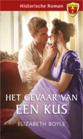 Het gevaar van een kus - Elizabeth Boyle - ebook