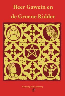 Heer Gawein en de Groene Ridder (Paperback)
