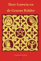 Heer Gawein en de Groene Ridder (Paperback)