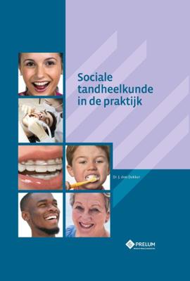 Sociale tandheelkunde in de praktijk (Paperback)