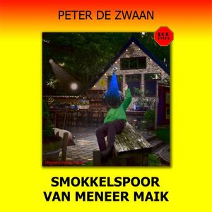 Smokkelspoor van meneer Maik