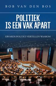 Politiek is een vak apart (Paperback)