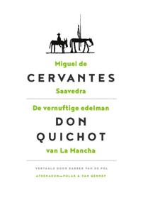 De vernuftige edelman Don Quichot van La Mancha (Hardback)