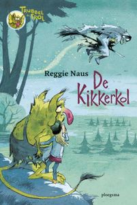 De kikkerkol - Reggie Naus - ebook