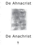De Ahnacrist/De Anachrist (Paperback)