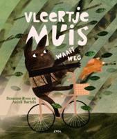 Vleertje Muis waait weg (Hardback)