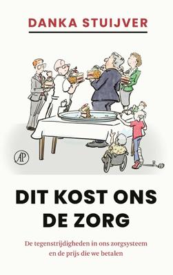Dit kost ons de zorg - Danka Stuijver - ebook