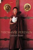 Tibetaanse perziken - Carolijn Visser - ebook