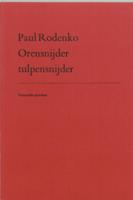 Orensnijder tulpensnijder (Paperback)