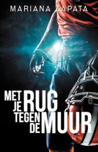 Met je rug tegen de muur (Paperback)