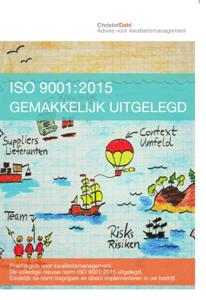 ISO 9001:2015 gemakkelijk uitgelegd (Paperback)