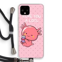 Love You A Lotl: Pixel 4 Transparant Hoesje met koord