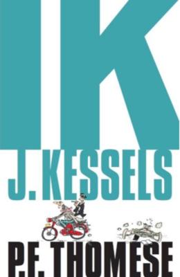 Ik, J. Kessels - P.F. Thomése - ebook