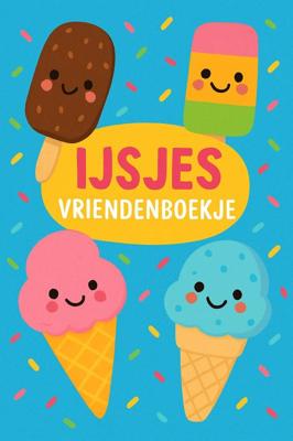 IJsjes Vriendenboekje (Paperback)