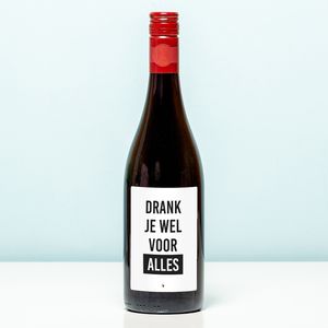 Wijnfles Drank je wel voor alles - Rood (Merlot)