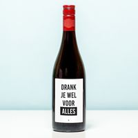 Wijnfles Drank Je Wel Voor Alles - Rood (Merlot) Wijnfles Drank Je Wel Voor Alles - Rood (Merlot)