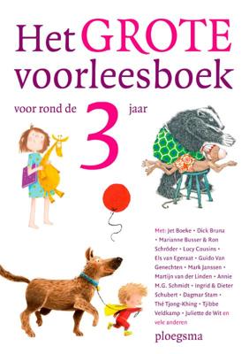 Het grote voorleesboek voor rond de 3 jaar (Hardback)
