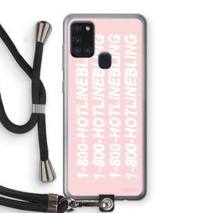 Hotline bling pink: Samsung Galaxy A21s Transparant Hoesje met koord