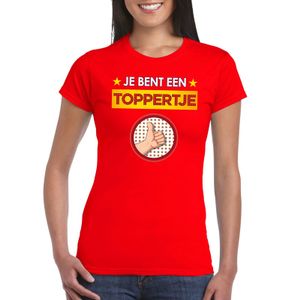 Je bent een toppertje t-shirt rood dames