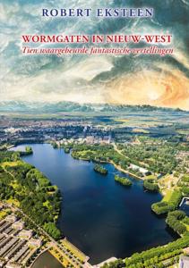 Wormgaten in Nieuw-West (Paperback)