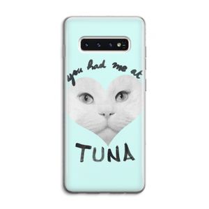 You had me at tuna: Samsung Galaxy S10 4G Transparant Hoesje