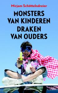 Monsters van kinderen draken van ouders (Paperback)
