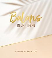 Balans in je leven (Hardback)