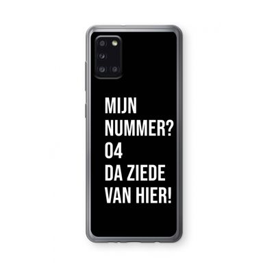 Da ziede van hier - Zwart: Samsung Galaxy A31 Transparant Hoesje