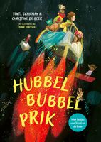 Hubbelbubbelprik - Yentl en de Boer, Yentl Schieman, Christine de Boer - ebook