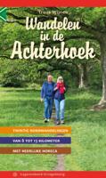 Wandelen in de Achterhoek (Paperback)