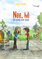 Nee, hè - Zo ging het echt (Hardback)