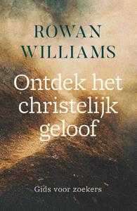 Ontdek het christelijk geloof (Paperback)