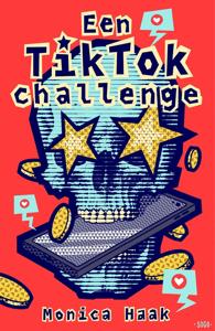 Een TikTok-challenge - Monica Haak - ebook