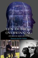 Een Dubbele Overwinning - Duncan van der Velden - Paperback (9789402199376) - thumbnail