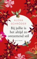 Bij jullie is het altijd zo ontzettend stil (Paperback)