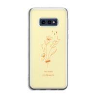 No rain no flowers: Samsung Galaxy S10e Transparant Hoesje